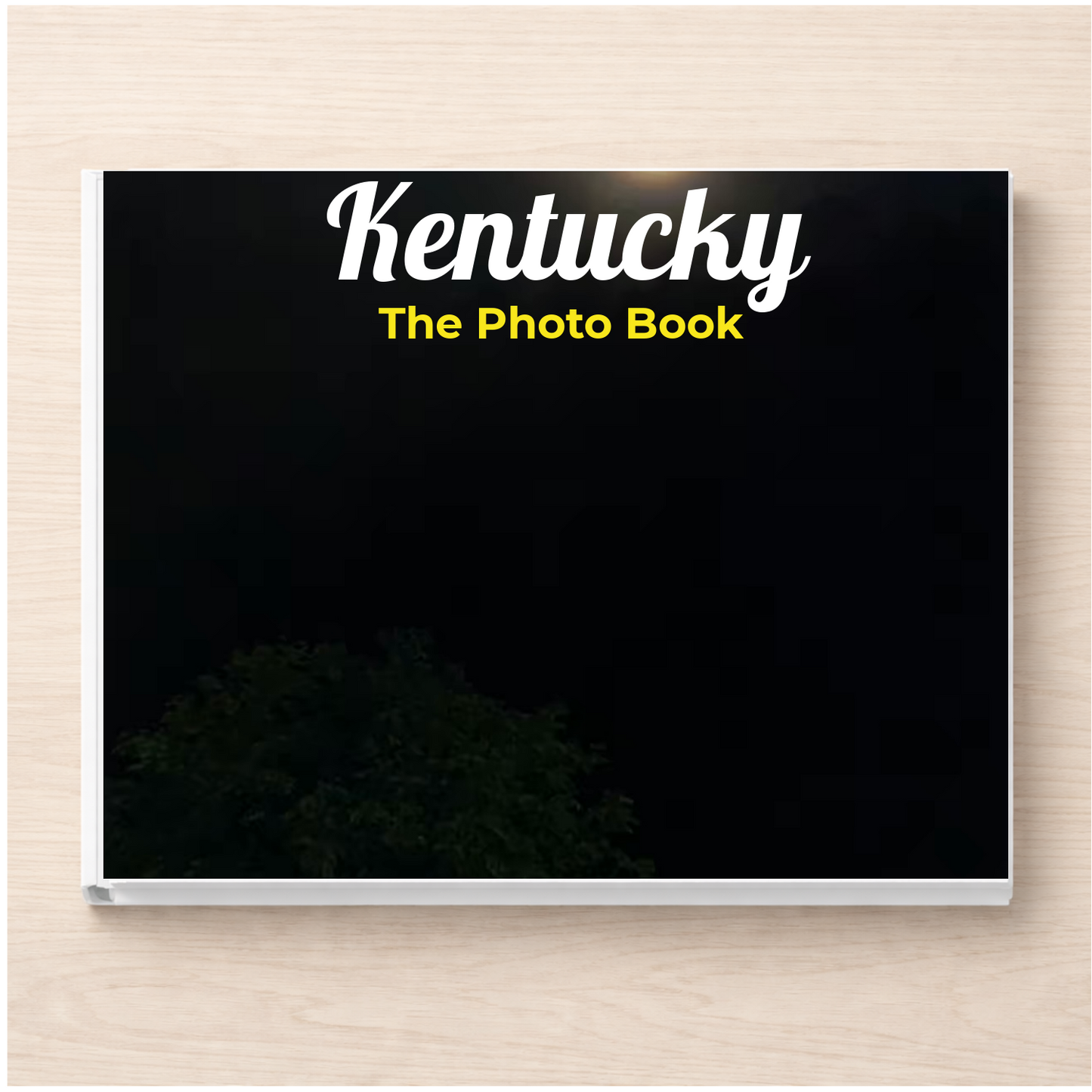 Kentucky: The Photo Book