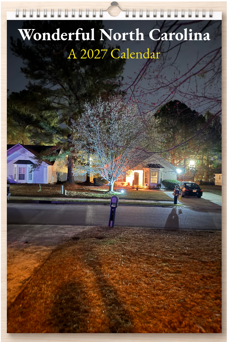 Wonderful North Carolina: A 2027 Calendar