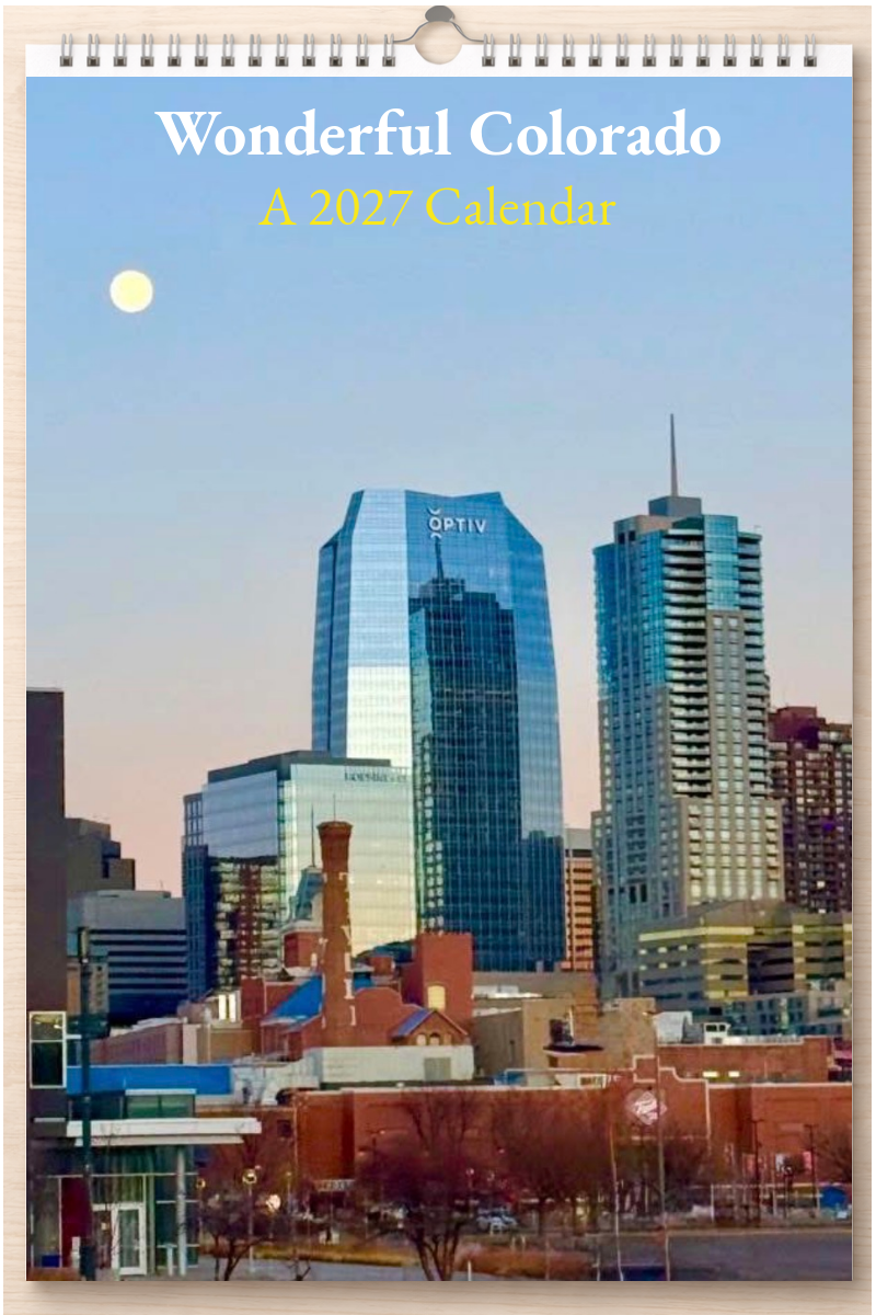 Wonderful Colorado: A 2027 Calendar