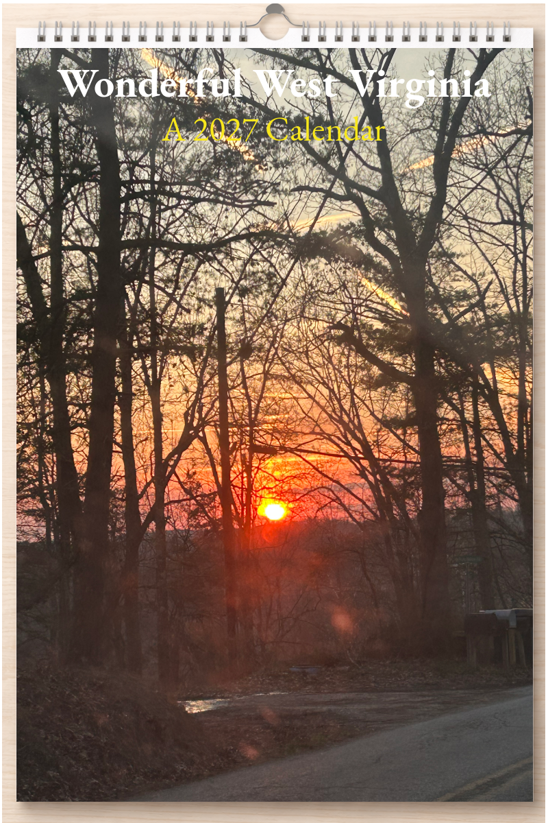 Wonderful West Virginia: A 2027 Calendar