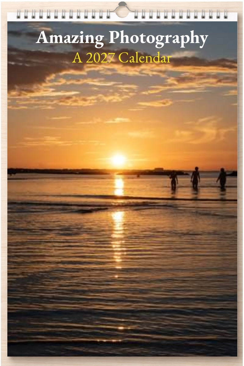 Amazing Photography: A 2027 Calendar