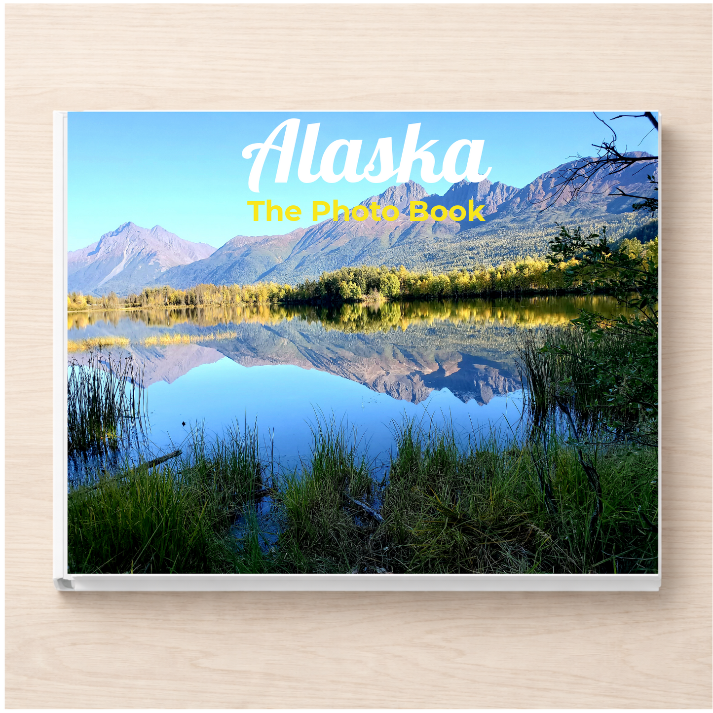 Alaska: The Photo Book