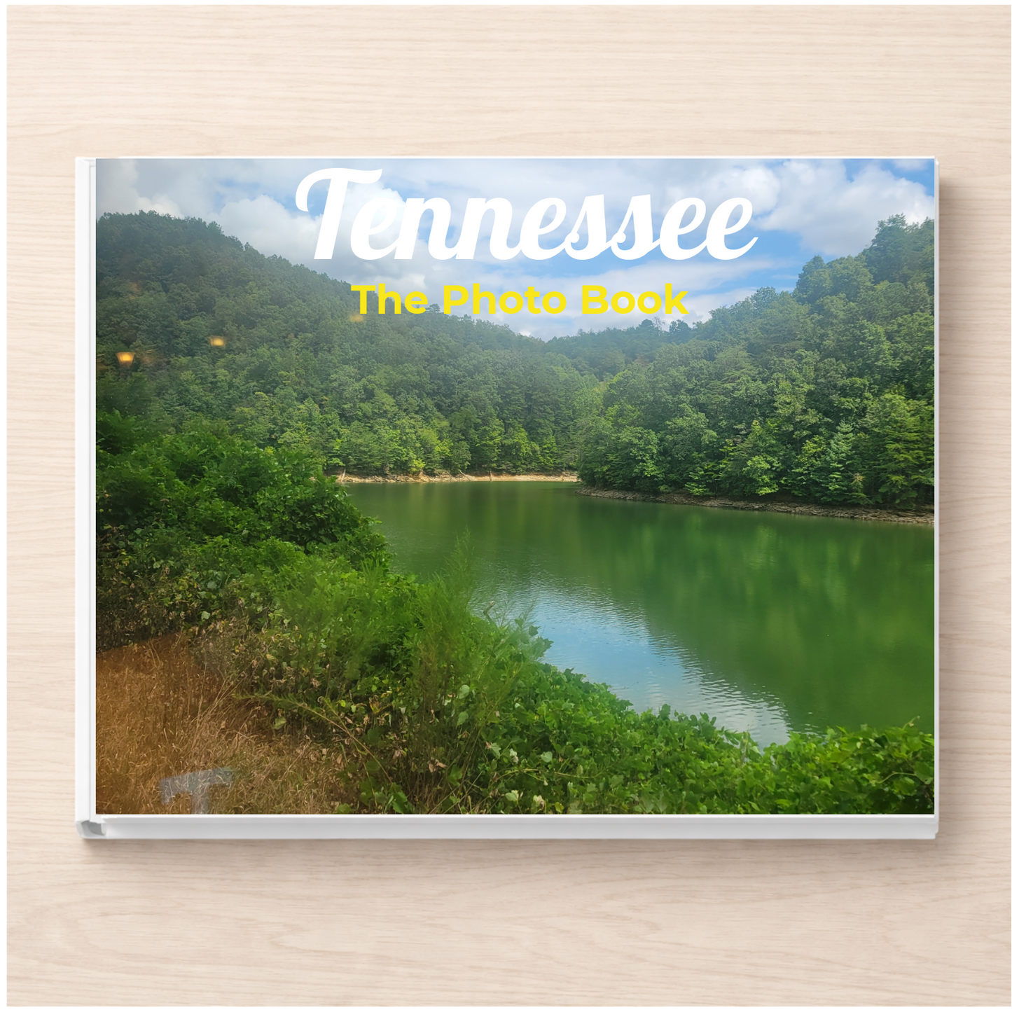 Tennessee: The Photo Book