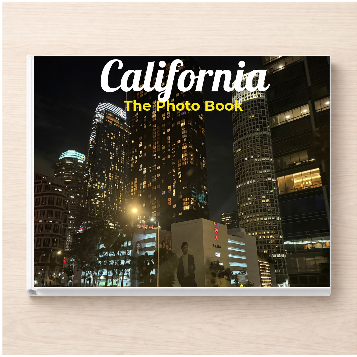 California: The Photo Book