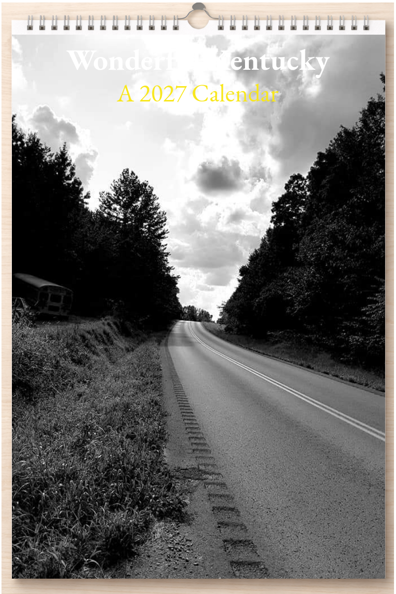 Wonderful Kentucky: A 2027 Calendar