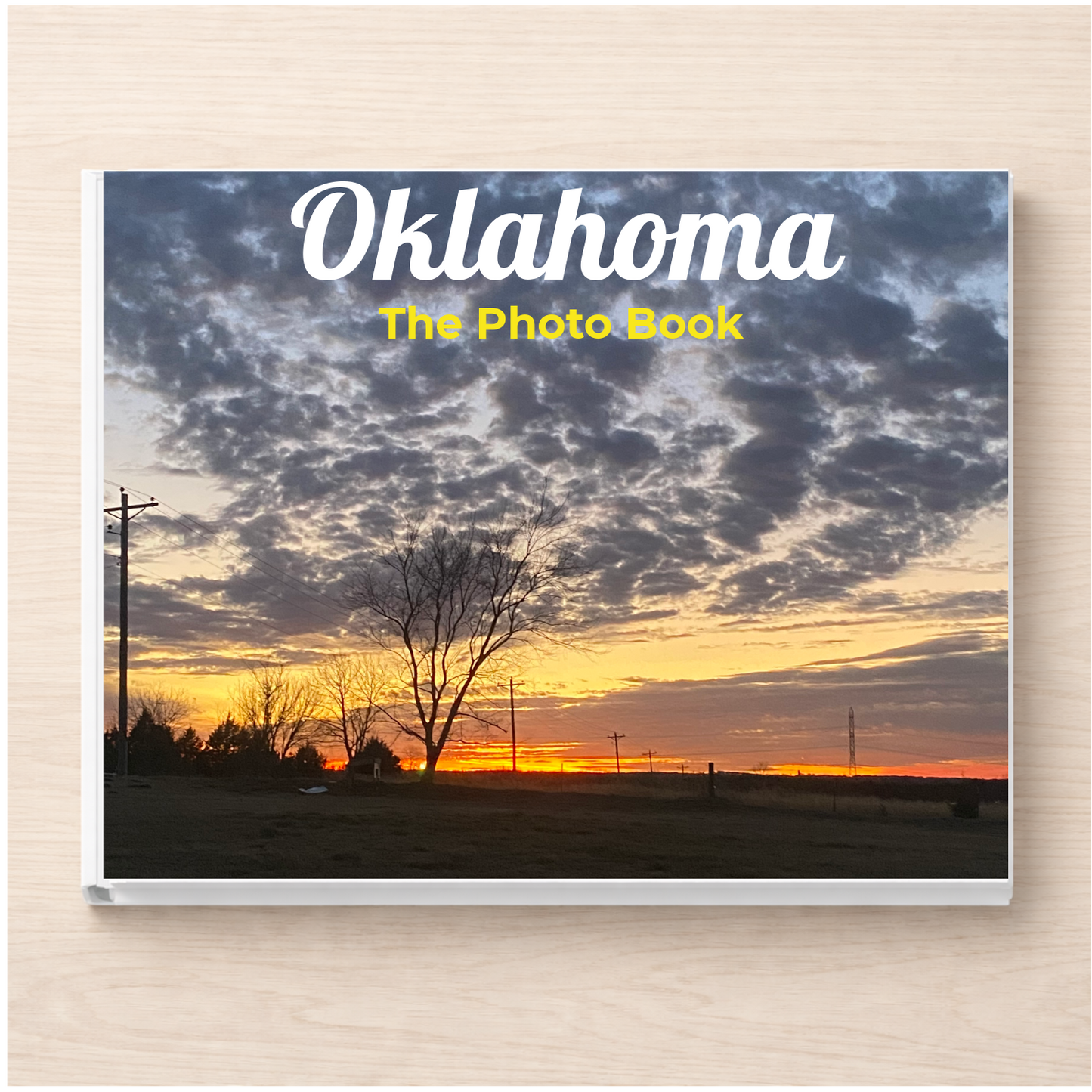 Oklahoma: The Photo Book