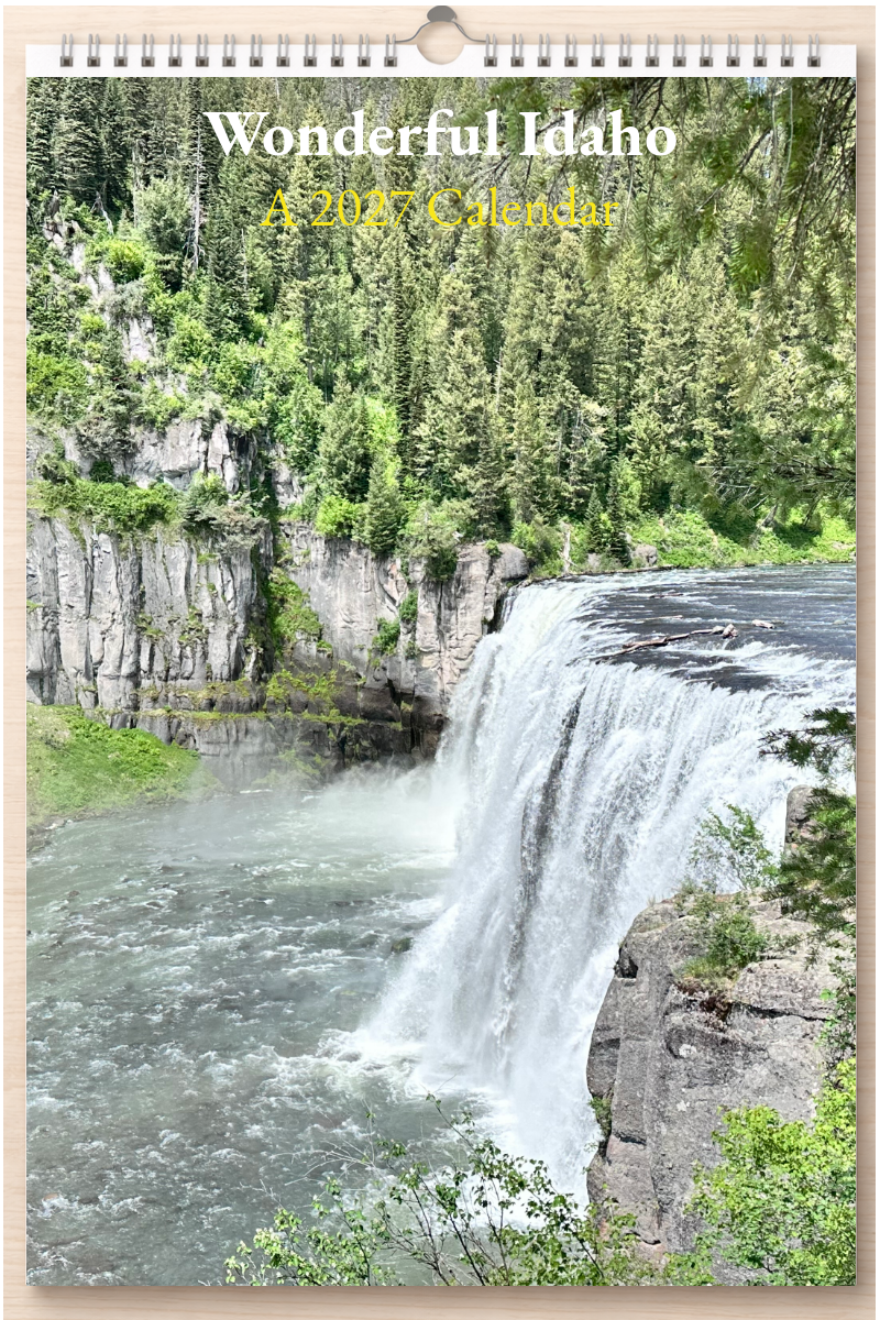 Wonderful Idaho: A 2027 Calendar