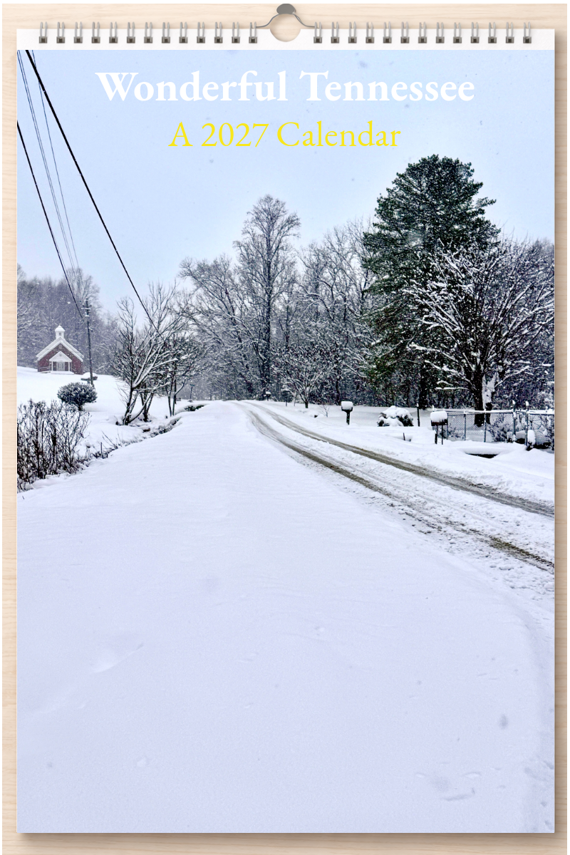 Wonderful Tennessee: A 2027 Calendar