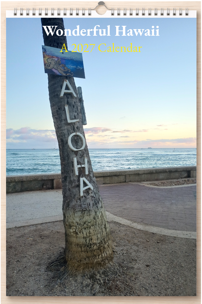 Wonderful Hawaii: A 2027 Calendar