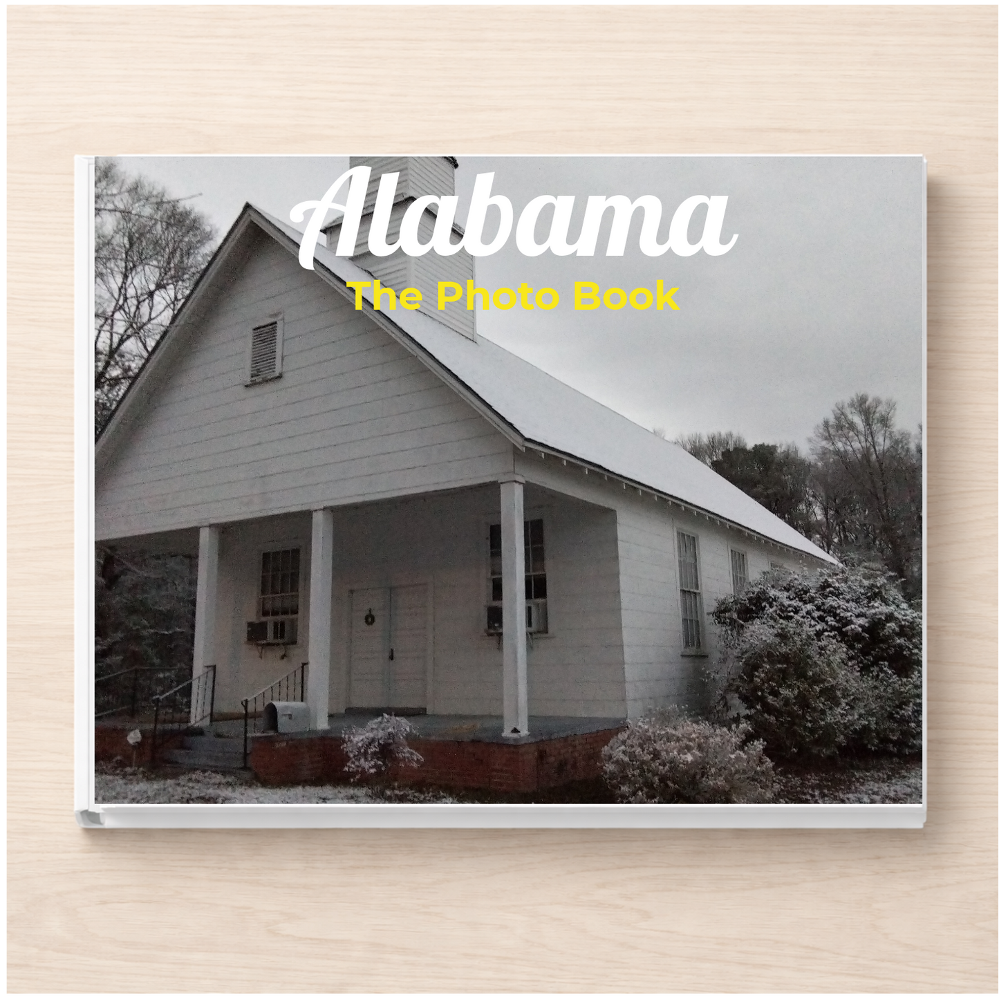 Alabama: The Photo Book