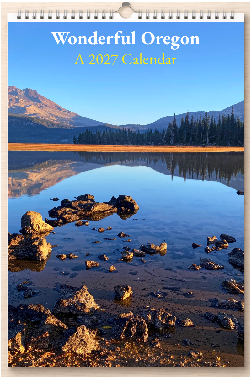 Wonderful Oregon: A 2027 Calendar