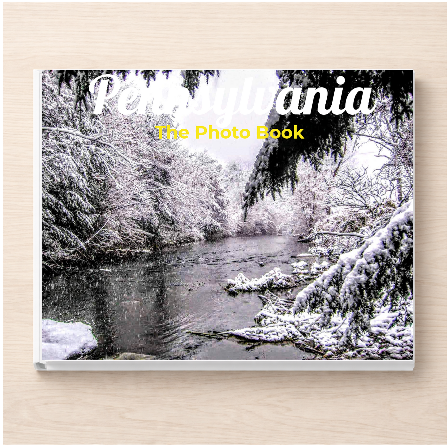 Pennsylvania: The Photo Book