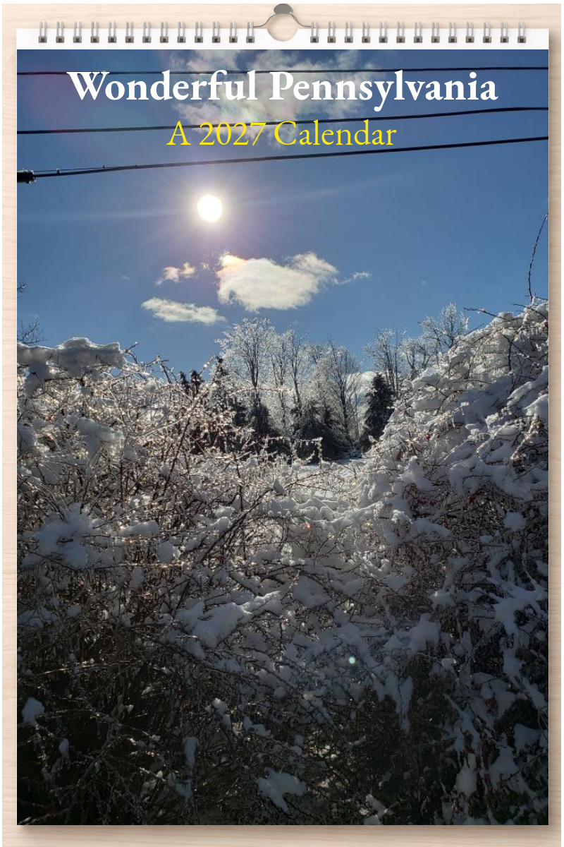 Wonderful Pennsylvania: A 2027 Calendar