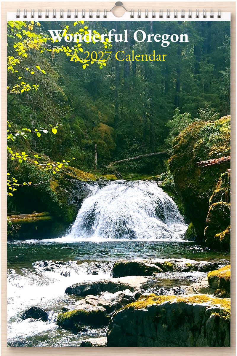 Wonderful Oregon: A 2027 Calendar