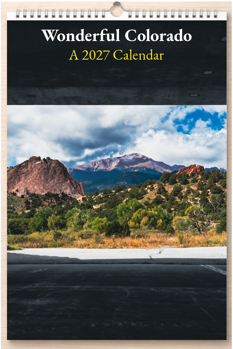 Wonderful Colorado: A 2027 Calendar