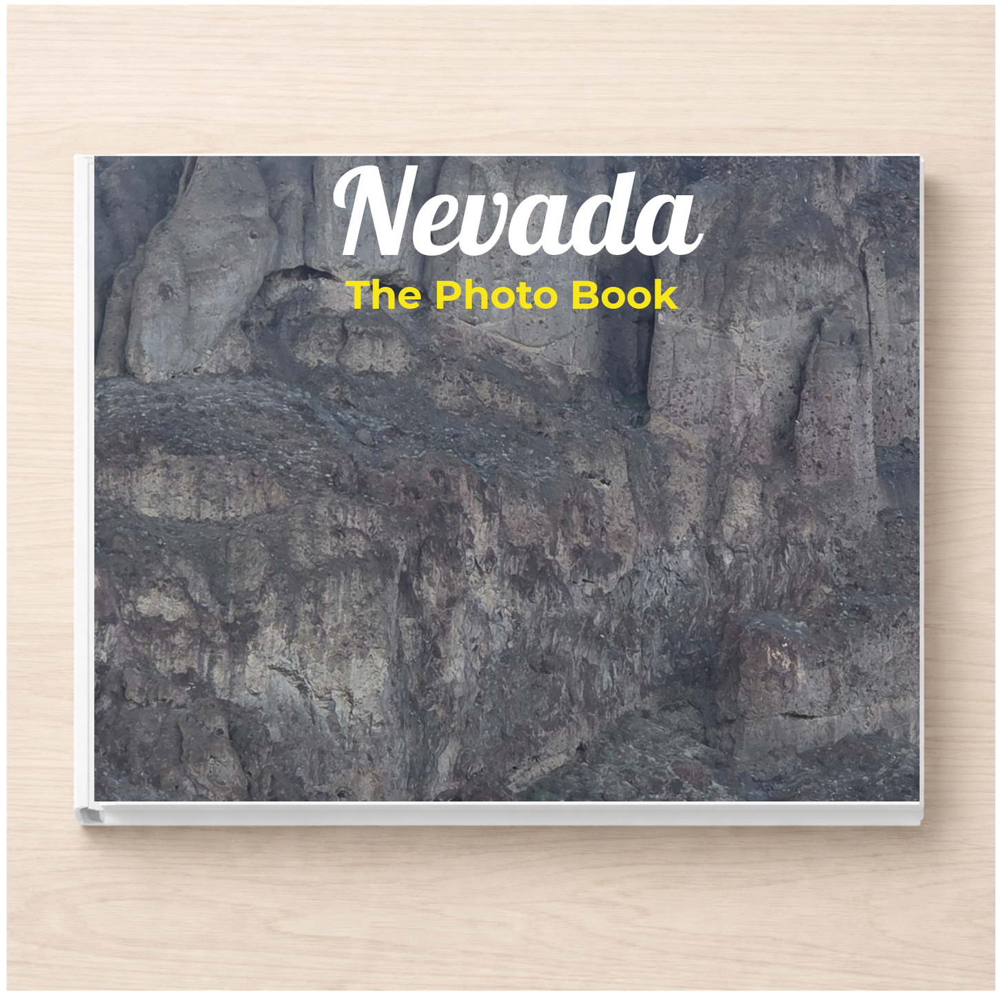 Nevada: The Photo Book