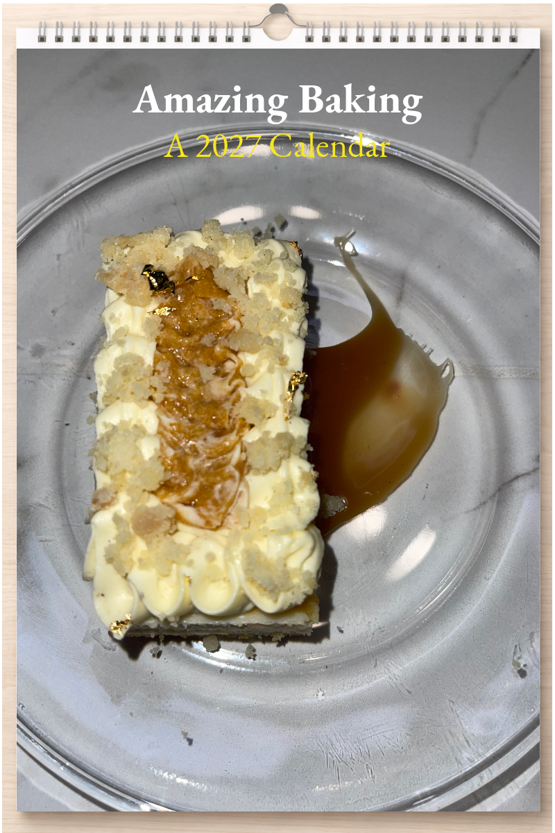 Amazing Baking: A 2027 Calendar