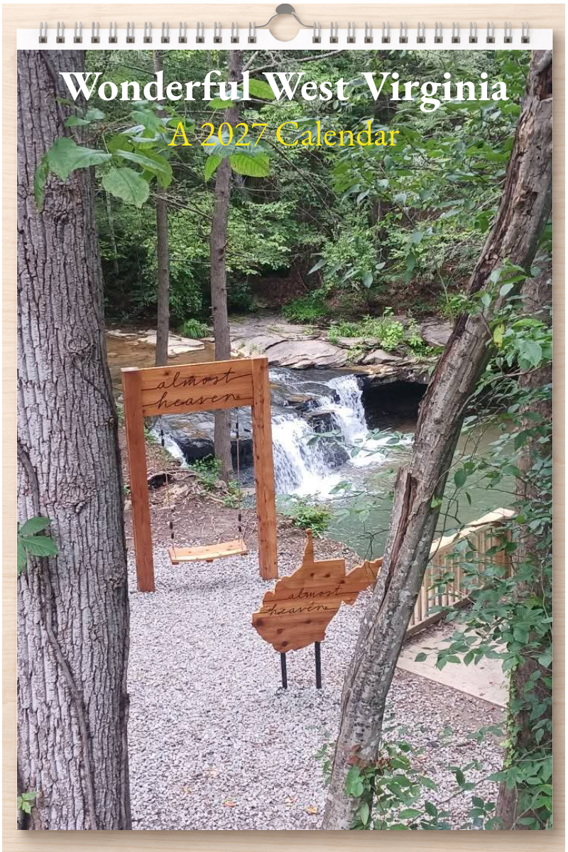 Wonderful West Virginia: A 2027 Calendar