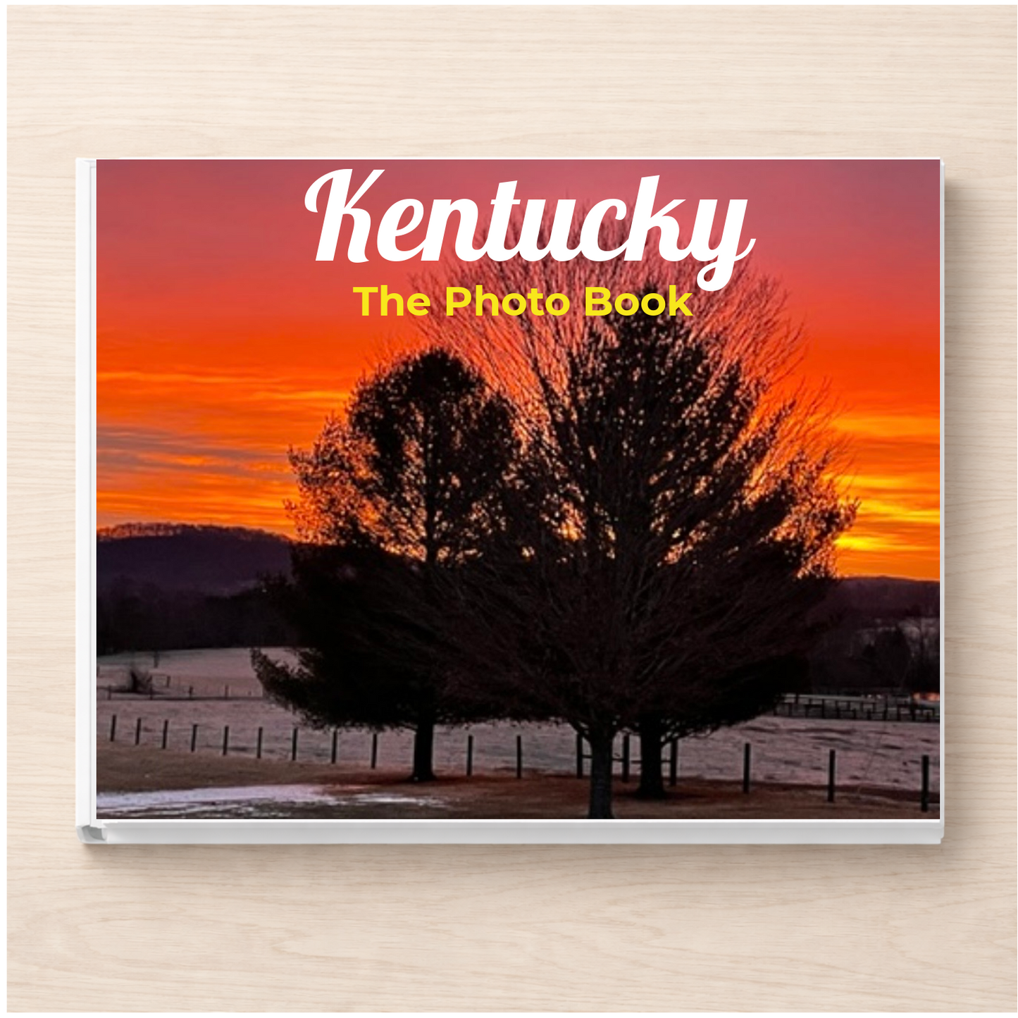 Kentucky: The Photo Book