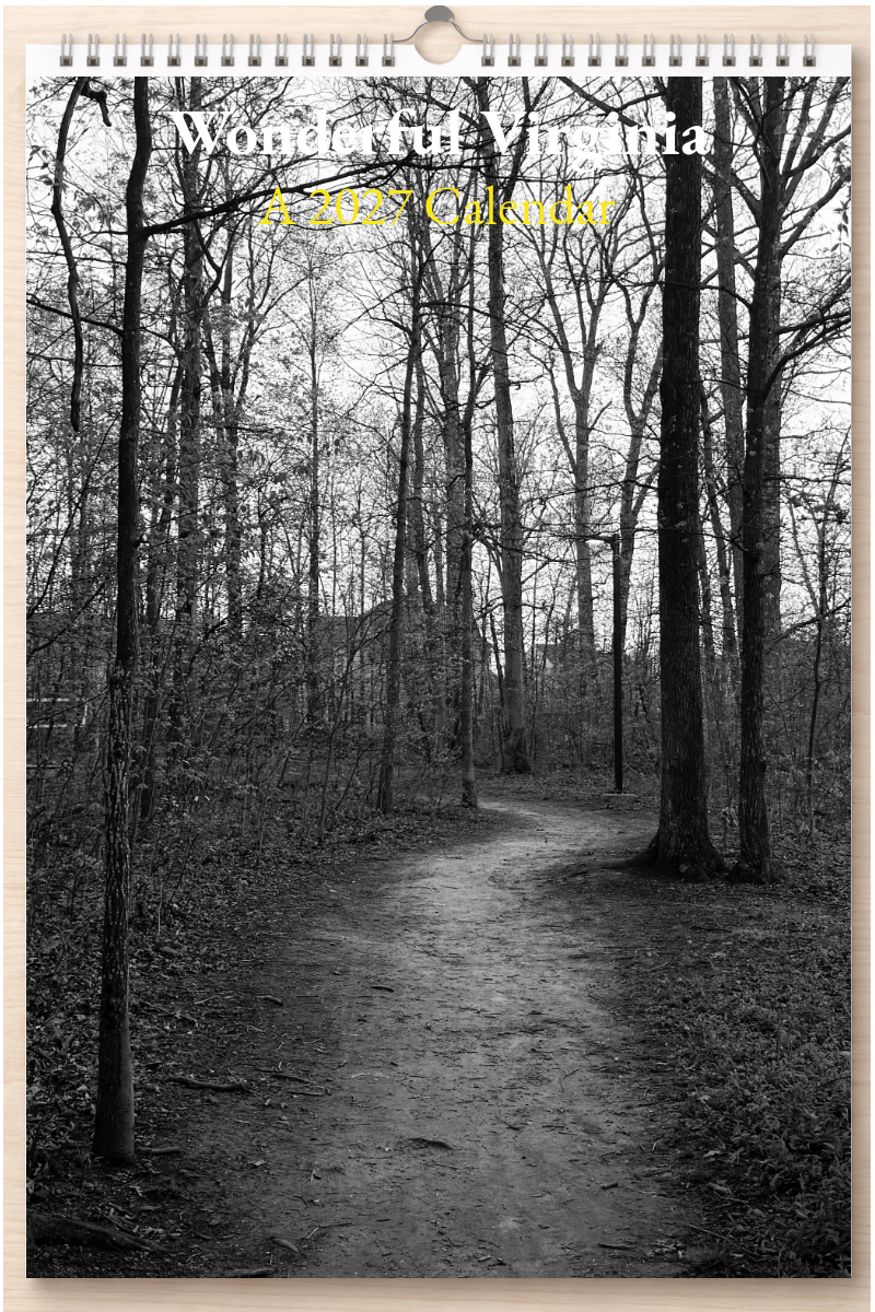 Wonderful Virginia: A 2027 Calendar