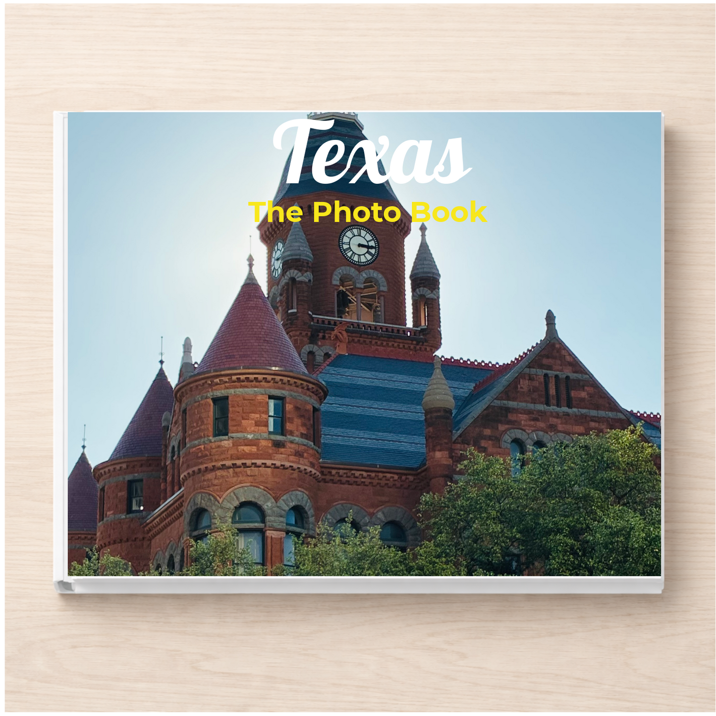 Texas: The Photo Book