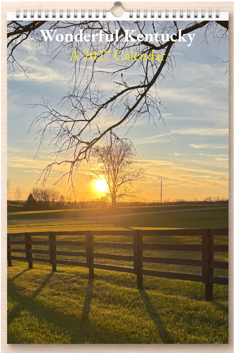 Wonderful Kentucky: A 2027 Calendar