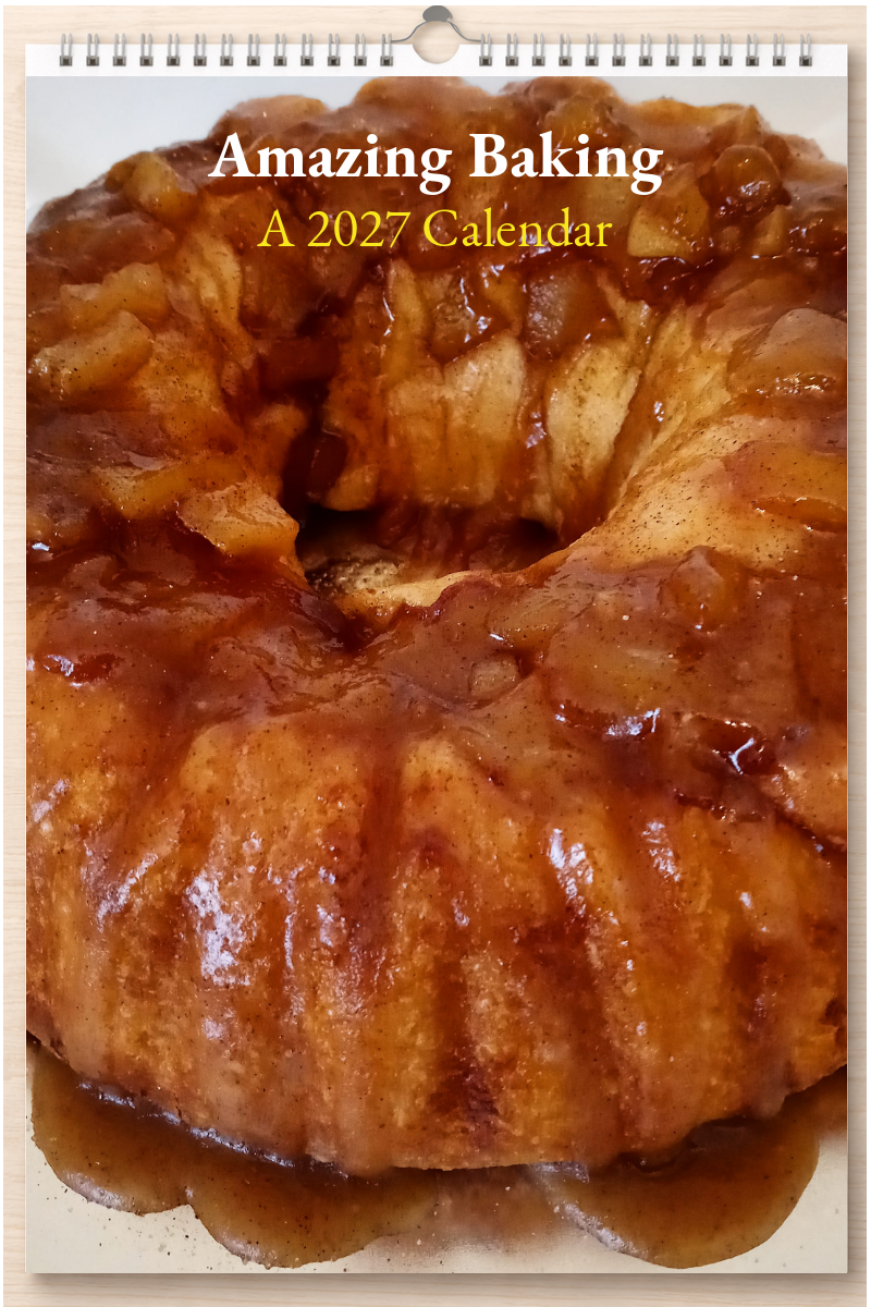 Amazing Baking: A 2027 Calendar