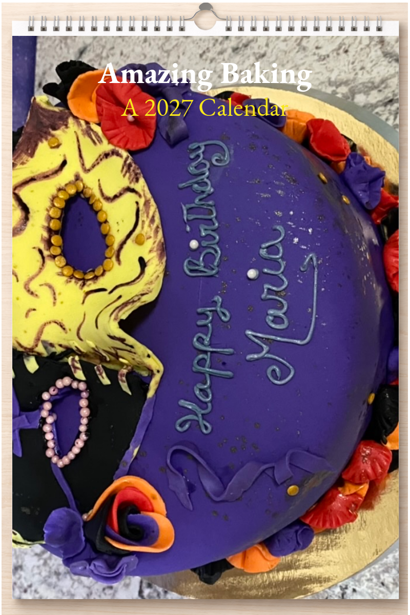 Amazing Baking: A 2027 Calendar