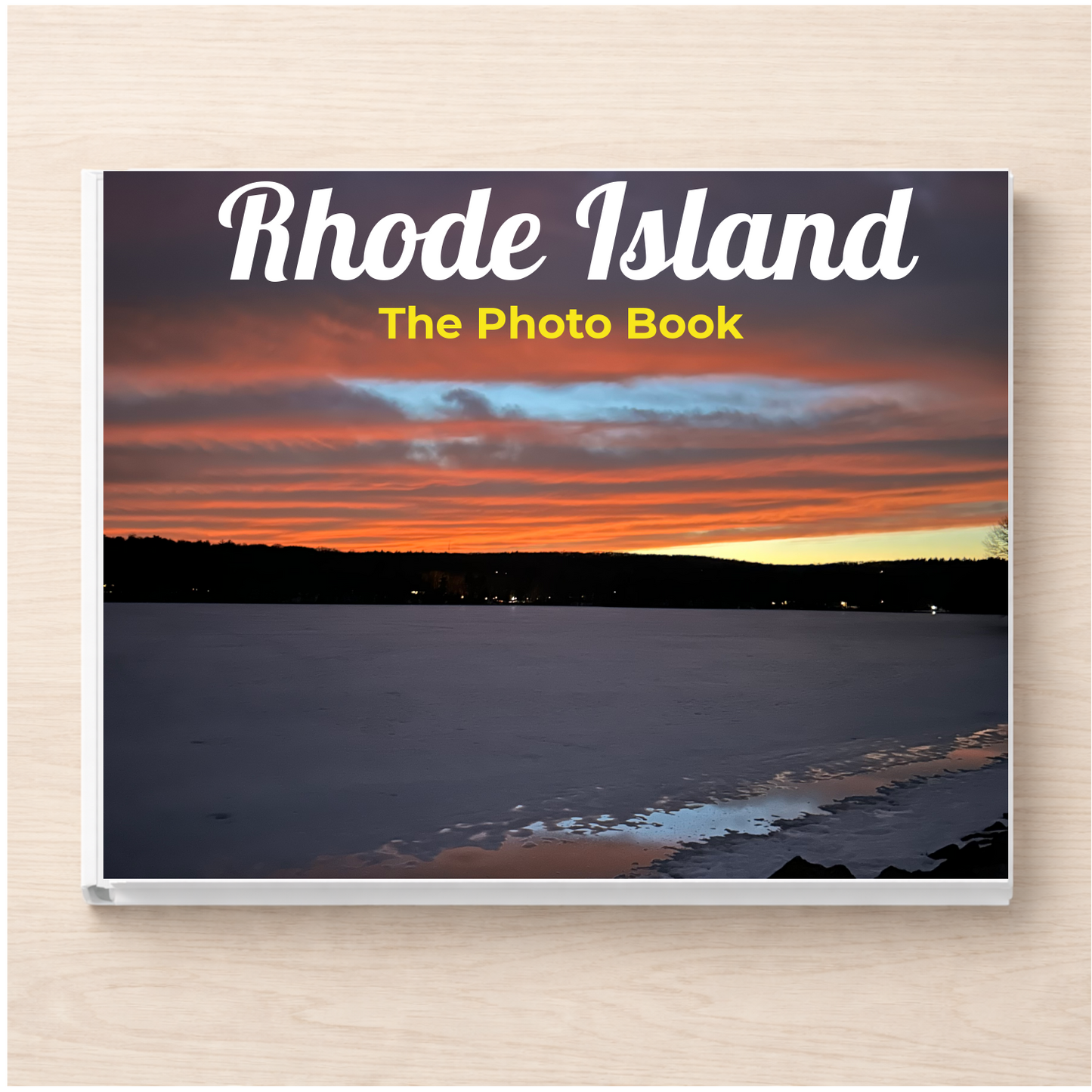 Rhode Island: The Photo Book