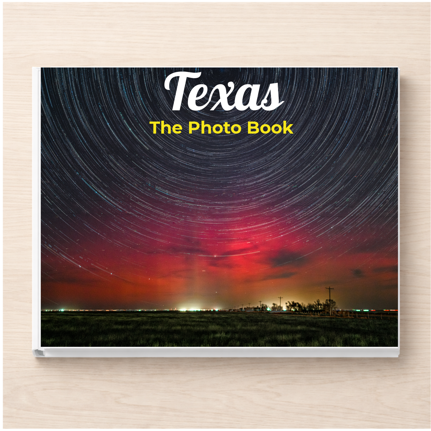 Texas: The Photo Book
