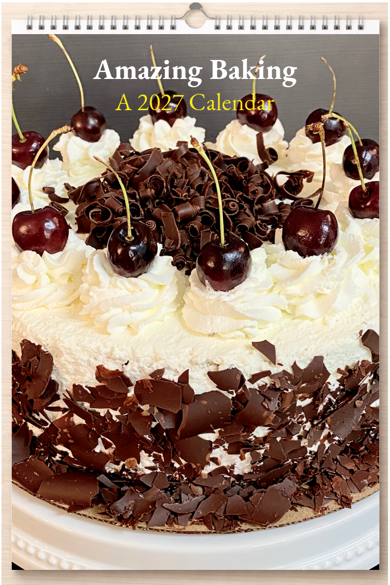 Amazing Baking: A 2027 Calendar