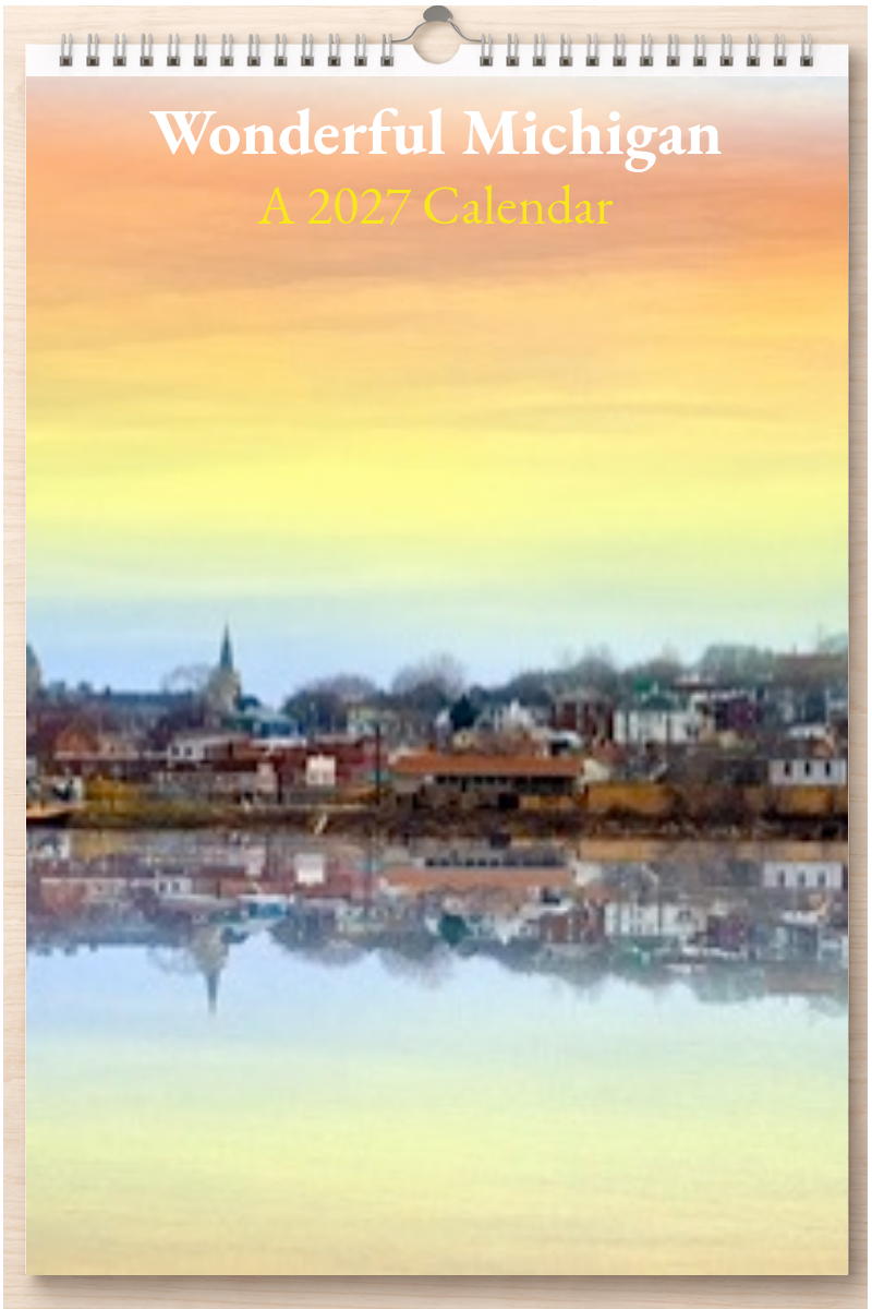 Wonderful Michigan: A 2027 Calendar