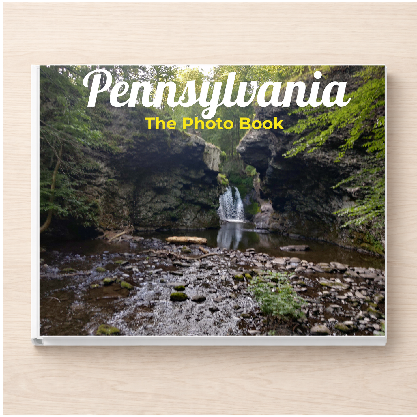 Pennsylvania: The Photo Book