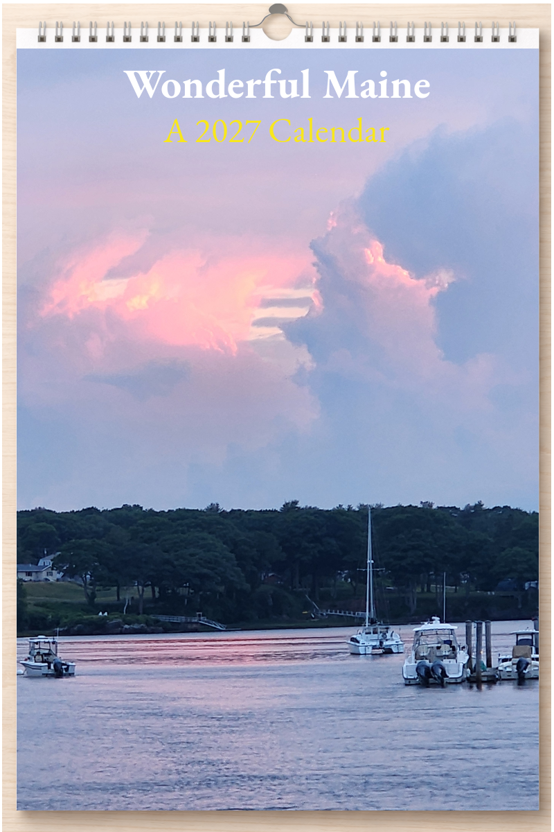 Wonderful Maine: A 2027 Calendar