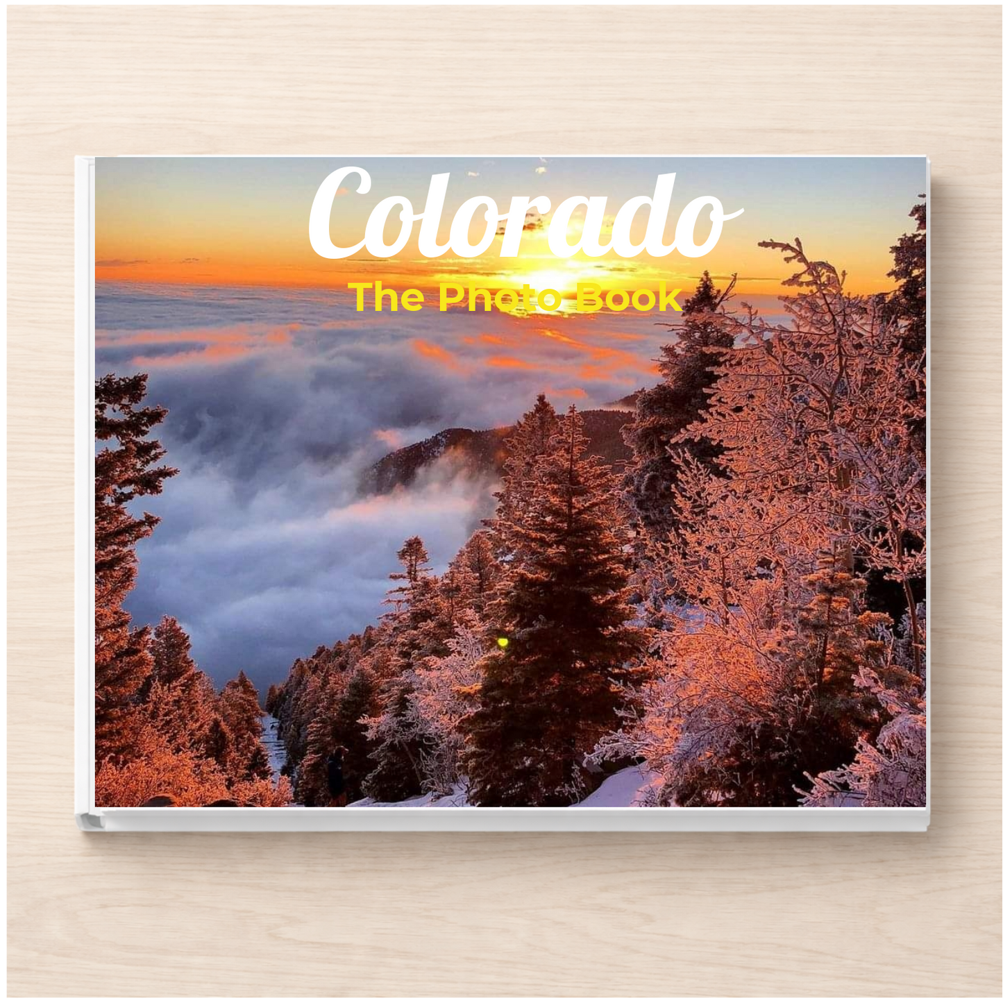Colorado: The Photo Book