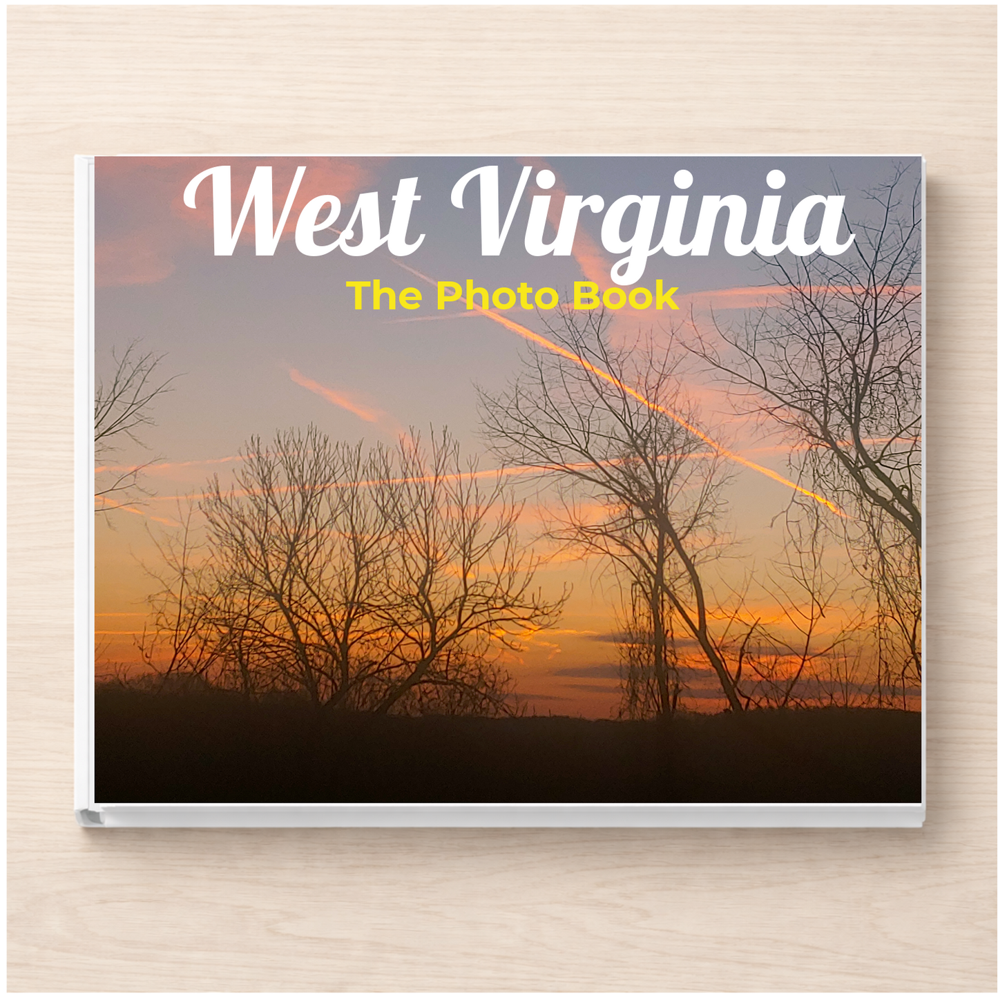 West Virginia: The Photo Book