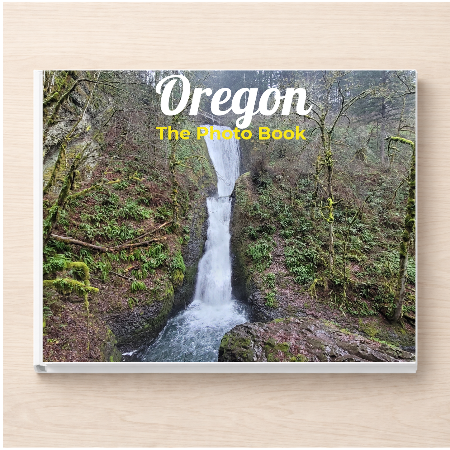Oregon: The Photo Book