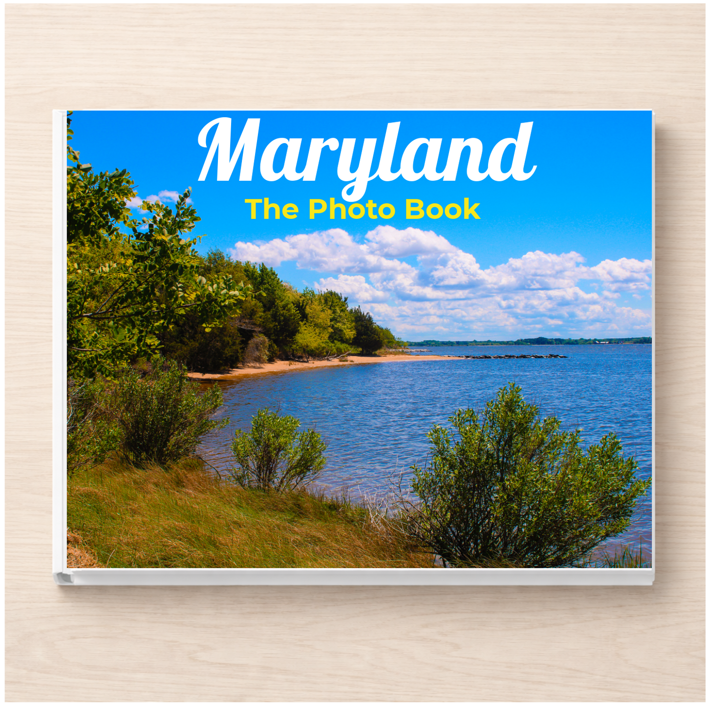 Maryland: The Photo Book