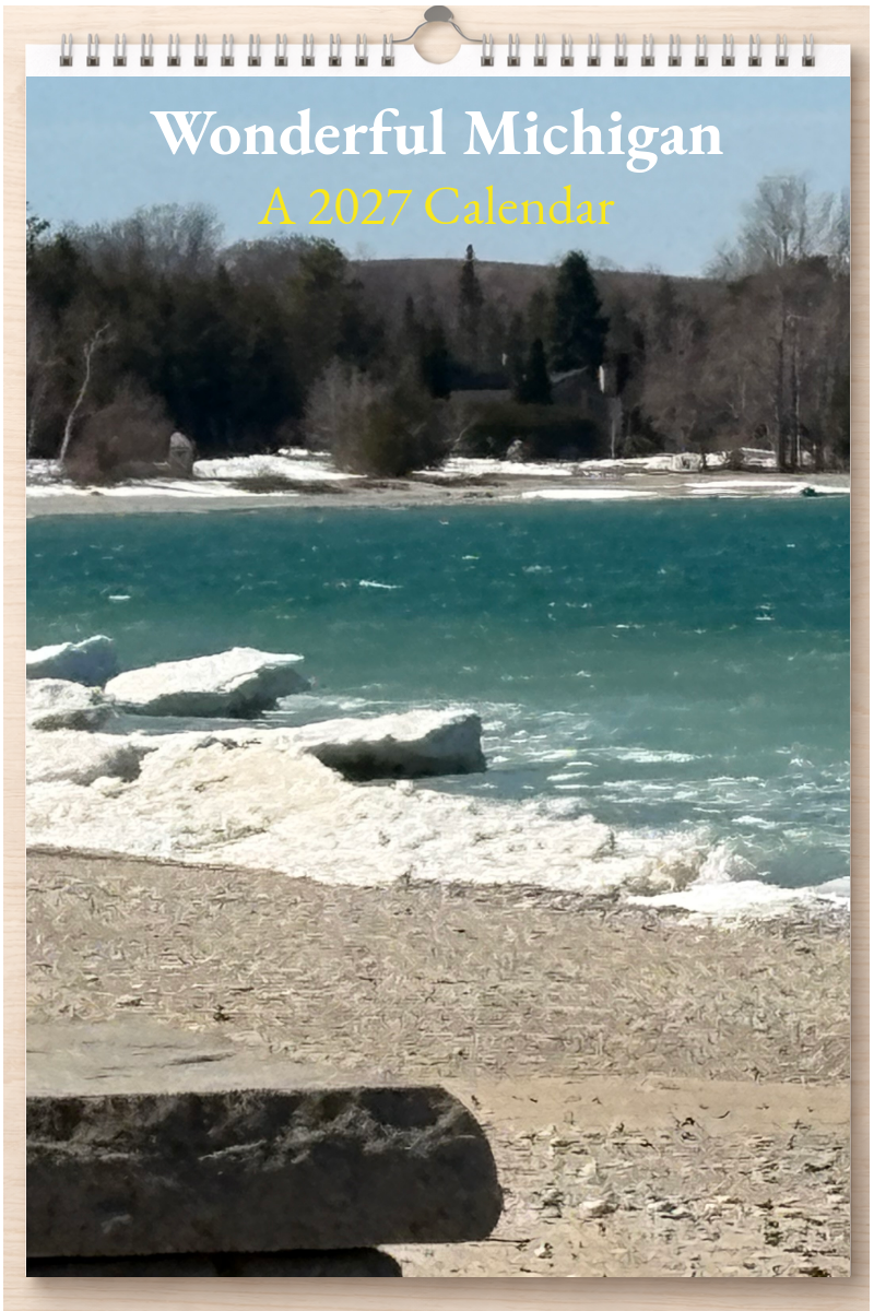 Wonderful Michigan: A 2027 Calendar