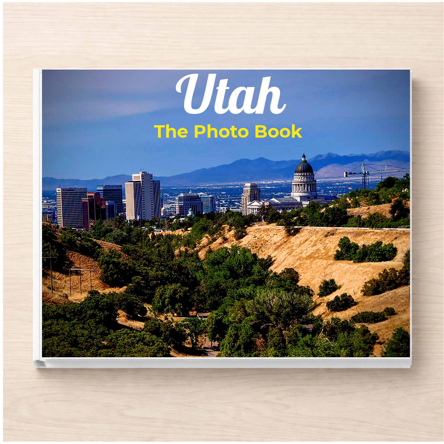Utah: The Photo Book