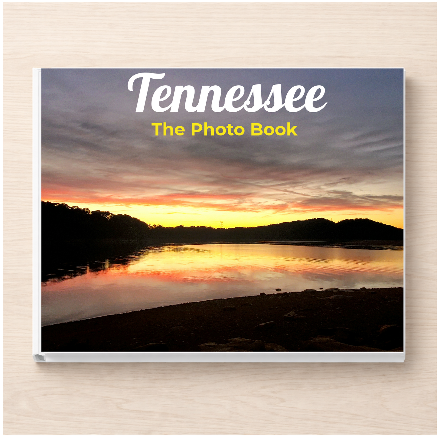 Tennessee: The Photo Book