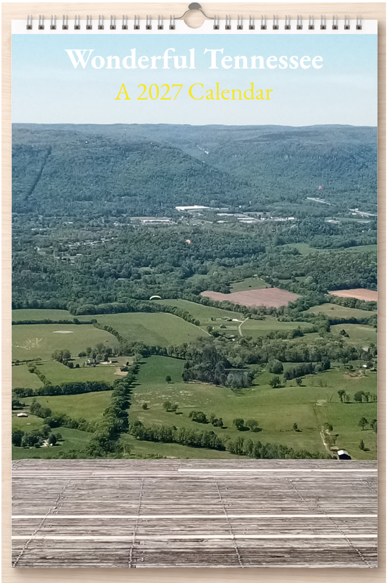 Wonderful Tennessee: A 2027 Calendar