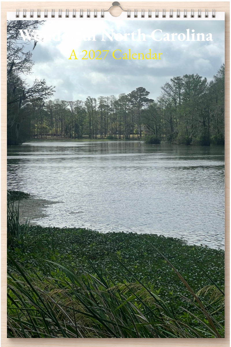 Wonderful North Carolina: A 2027 Calendar