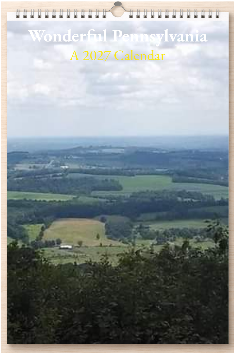 Wonderful Pennsylvania: A 2027 Calendar