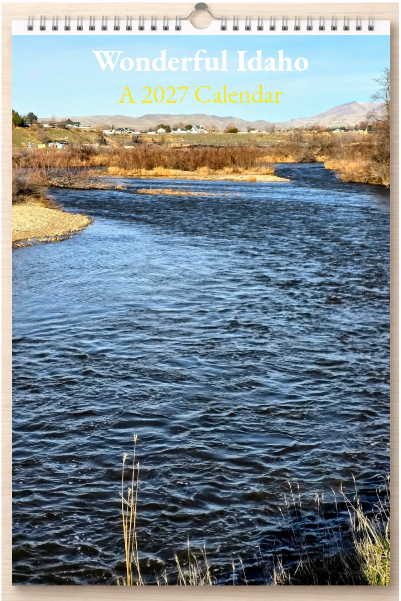 Wonderful Idaho: A 2027 Calendar
