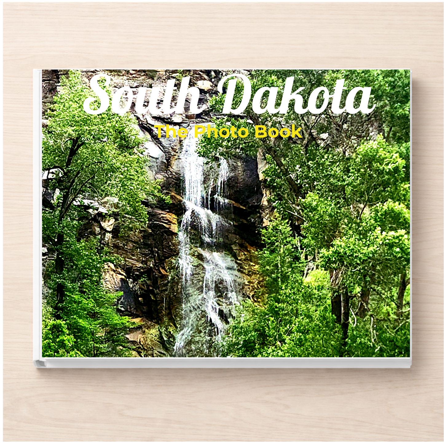 South Dakota: The Photo Book