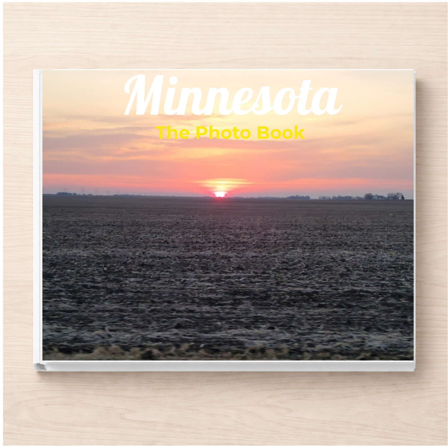 Minnesota: The Photo Book