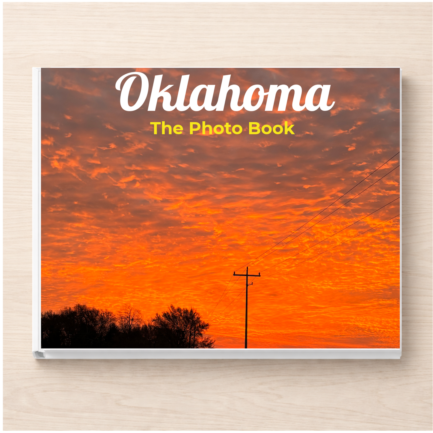 Oklahoma: The Photo Book