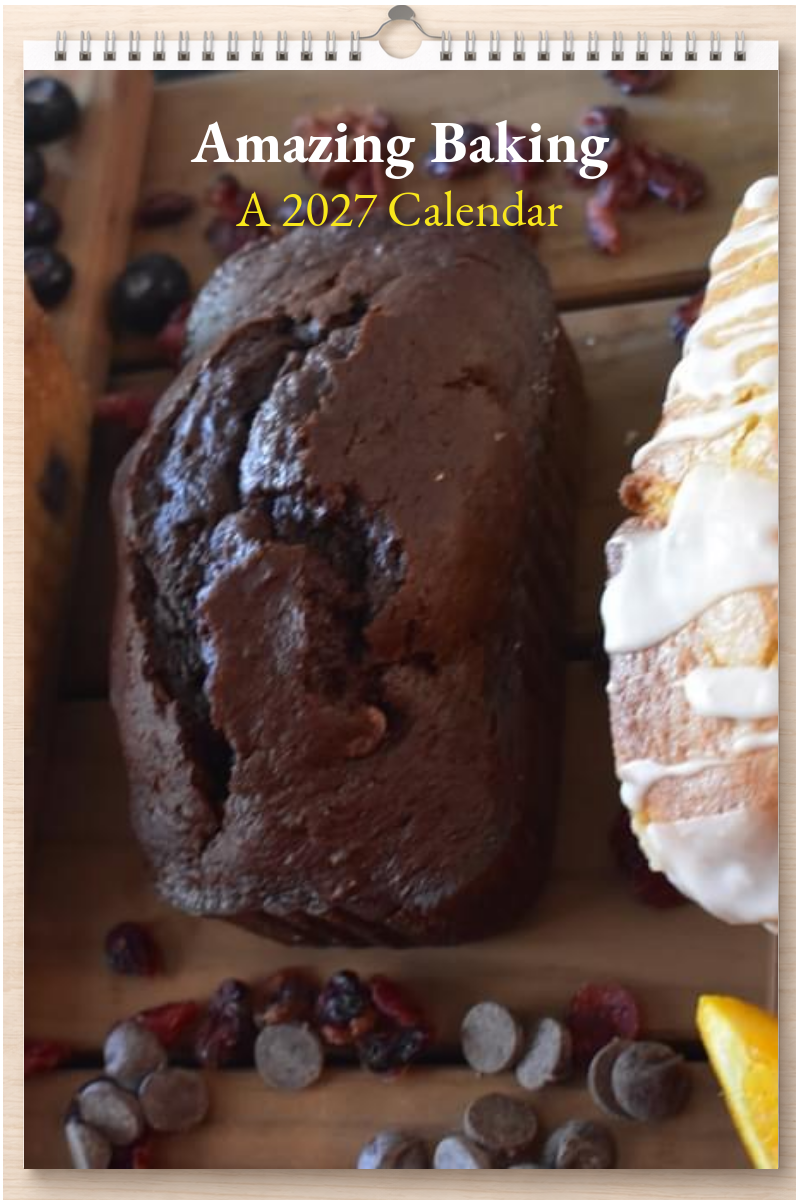 Amazing Baking: A 2027 Calendar