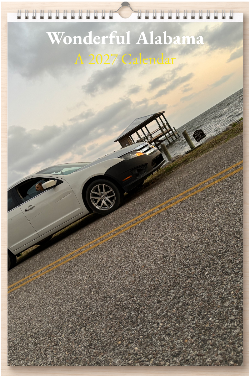 Wonderful Alabama: A 2027 Calendar
